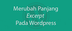 Merubah Panjang Excerpt Wordpress